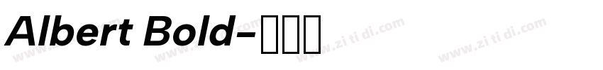 Albert Bold字体转换
